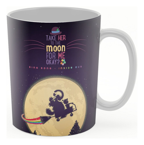 Taza De Ceramica - Intensamente Llevala A La Luna Por Mí