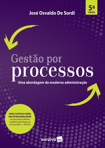 Gestão por processos, de Sordi, José Osvaldo de. Editora Saraiva Educação S. A., capa mole em português, 2017