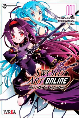 Sword Art Online Mother's Rosario 1 - Reiki Kawahara - Ivrea