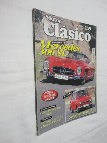 Revista Motor Clasico Nro 159 Abril 2001 Mercedes 300 Sl