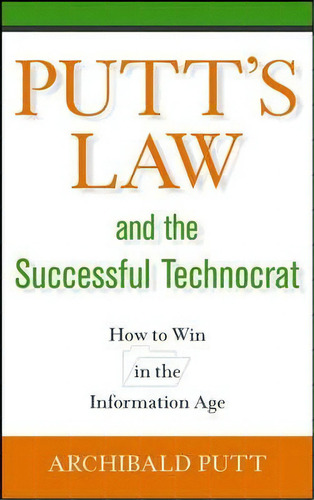 Putt's Law And The Successful Technocrat, De Archibald Putt. Editorial John Wiley Sons Ltd, Tapa Dura En Inglés