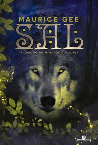 Sal (Vol.1 Trilogia do Sal Profundo), de Gee, Maurice. Trilogia do Sal Profundo Editorial Editora Bertrand Brasil Ltda., capa mole em português, 2015