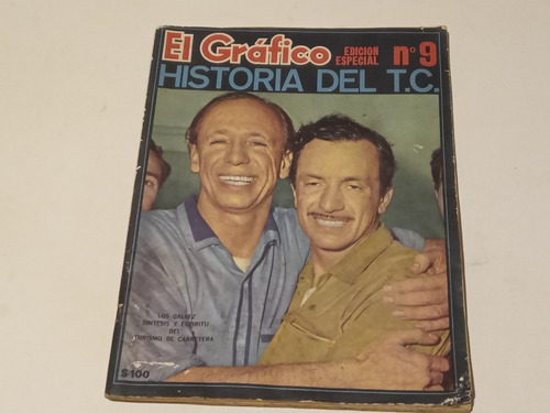 Revista El Grafico Edicion Especial N° 9 Historia Del T.c.