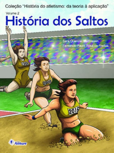 História Dos Saltos: Da Teoria À Aplicação, De Freitas De. Editora Fontoura, Capa Mole Em Português