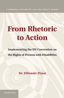 Libro From Rhetoric To Action : Implementing The Un Conve...