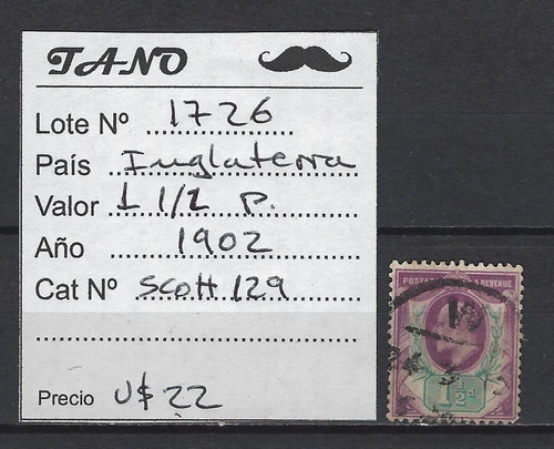 Lote1726 Inglaterra 1, 1/2 Pence Año 1902 Scott# 129