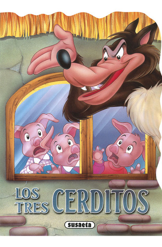 Los Tres Cerditos - Ediciones, Susaeta