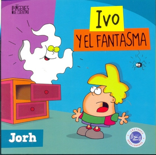 Ivo Y El Fantasma (novedad 2015) - Jorh