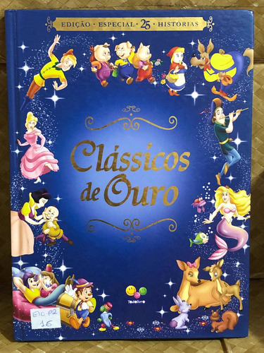 Livro Clássicos De Ouro Edição Especial 25 Histórias