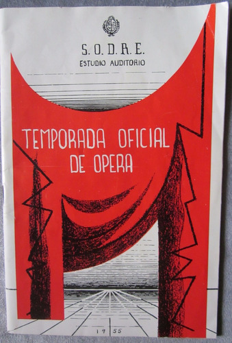 Antiguo Programa Sodre Temporada Oficial Opera 1955