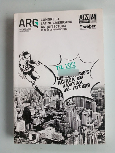 Congreso Latinoamericano De Arquitectura. Borrachia, Oscar A