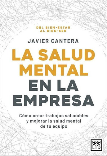 Salud Mental En La Empresa,la - Cantera,javier