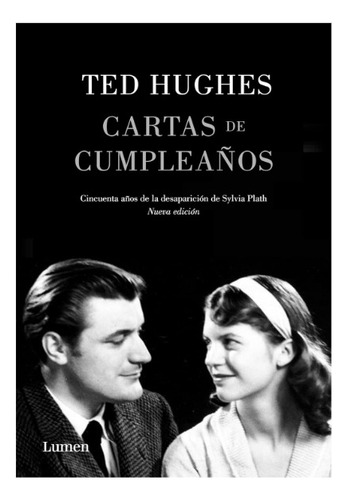 Cartas De Cumpleaãâ±os, De Hughes, Ted. Editorial Lumen, Tapa Blanda En Español