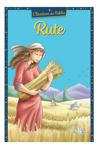 Clássicos da Bíblia: Rute, de Marques, Cristina. Editora Todolivro Distribuidora Ltda. em português, 2018