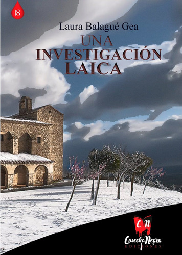 Una Investigación Laica - Balagué Gea, Laura  - * 