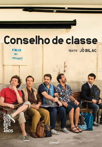 Conselho de classe, de Bilac, Jô. Editora Cobogó, capa mole, edição 2ª edição - 2016 em português