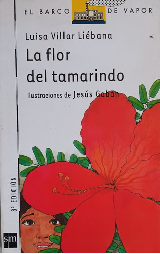 La Flor Del Tamarindo .