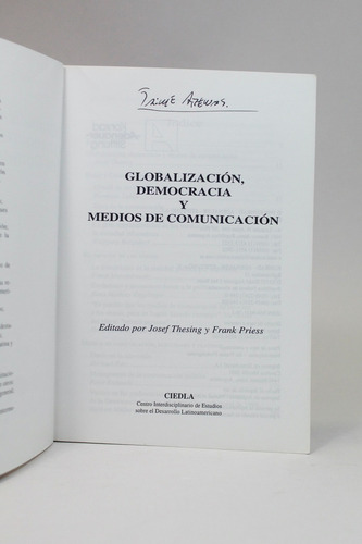 Globalización Democracia Y Medios De Comunicación Thesing (Usado)