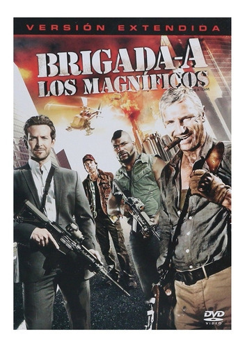 Brigada A Los Magnificos The A-team Liam Neeson Pelicula Dvd
