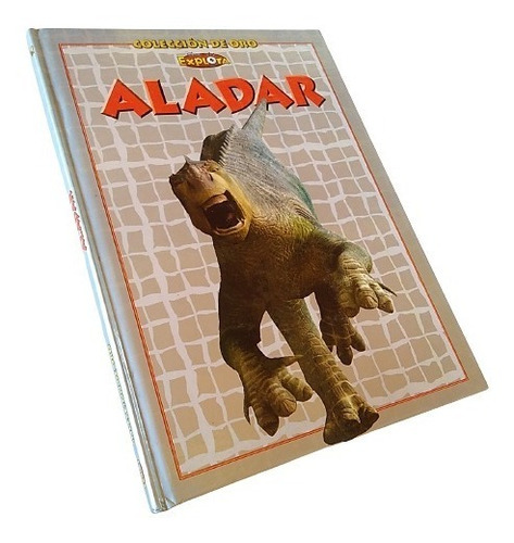 Aladar. Colección De Oro Disney Explora