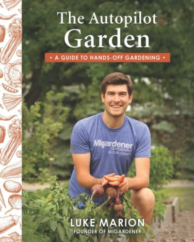 Libro:  The Autopilot Garden: Guide To Hands-off Gardening