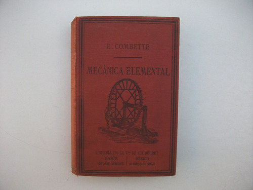 Curso De Mecánica Elemental - E. Combette