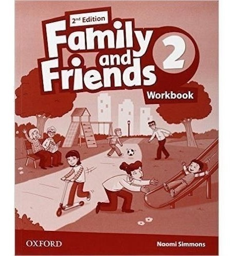 Family And Friends 2 - Workbook 2nd Edition - Oxford