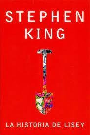 La Historia De Lisey- Stephen King