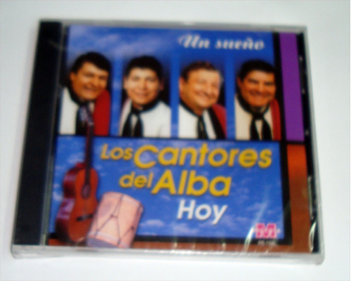 Los Cantores Del Alba Hoy / Un Sueño Cd Sellado Kktus