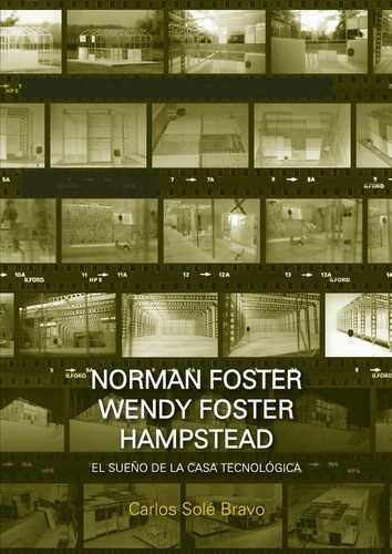 Norman Y Wendy Foster En Hampstead. El Sueño De La Casa Tec