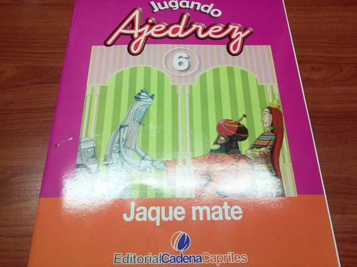 Ajedrez Libro Para Niños Nivel 6(jaque Mate Al Rey)