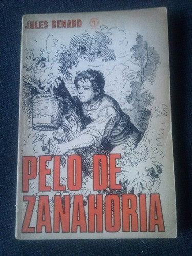 Pelo De Zanahoria Jules Renard