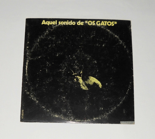 Aquel Sonido De Os Gatos Lp Vinilo Eumir Deodato