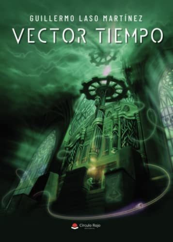 Libro Vector Tiempo De Guillermo Laso Martínez