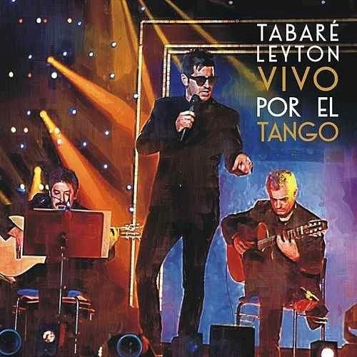 Vivo Por El Tango - Leyton Tabare (cd) 