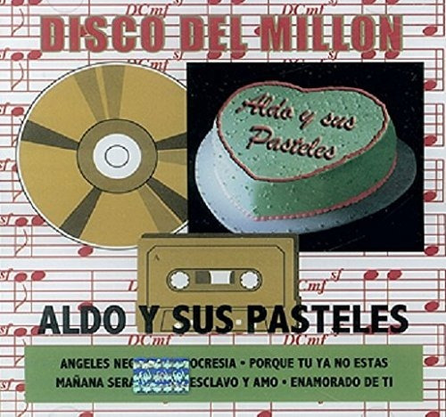 Disco Del Millon - Aldo Y Sus Pasteles - Cd - Nuevo