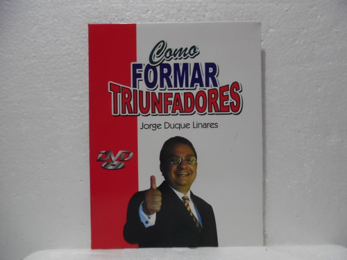 Cómo Formar Triunfadores / Jorge Duque L / Libro Electrónico