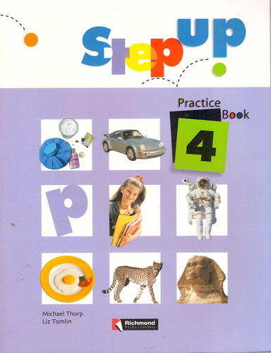 Step Up 4. Practice Book - Tomlin, Thorp