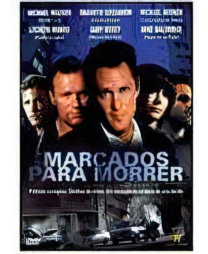 Marcados Para Morrer Dvd