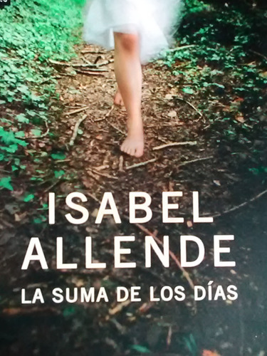 La Suma De Los Dias Isabel Allende