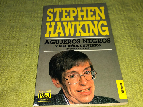 Agujeros Negros Y Pequeños Universos - Stephen Hawking