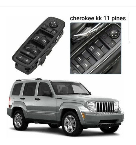 Control Eleva Vidrios Lado Chófer Para Jeep Cheroke Kk 11pin