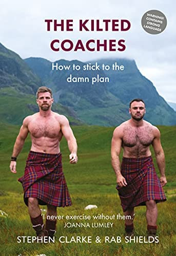 Libro:  The Kilted Coaches: How To Stick To The Damn Plan
