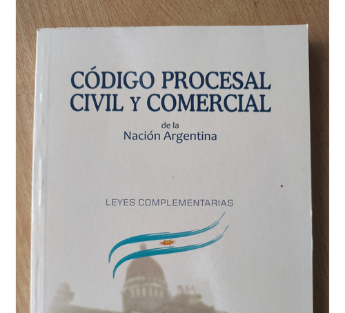 Código Procesal Civil Y Comercial De La Nación 