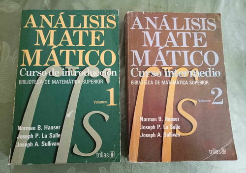 Análisis Matemático De Haaser, La Salle Y Sullivan 2 Tomos