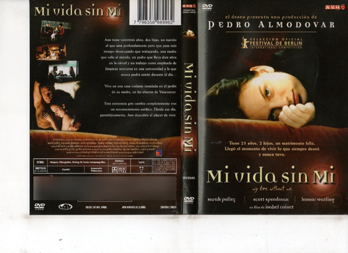 Mi Vida Sin Mí (2003) - Dvd Original - Mcbmi