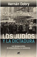 Libro Judios Y La Dictadura Los Desaparecidos El Antisemitis