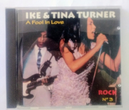Ike & Tina Turner A Fool In Love Cd Colleccion Rock 3 