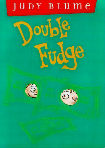 Double Fudge, De Judy Blume. Editorial Dutton Books For Young Readers, Tapa Dura En Inglés