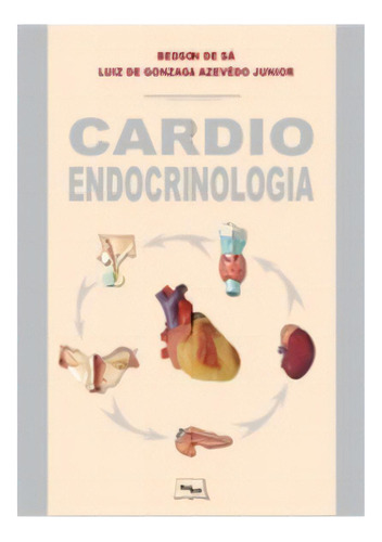 Cardioendocrinologia, De Bedson. Editora Medbook Em Português